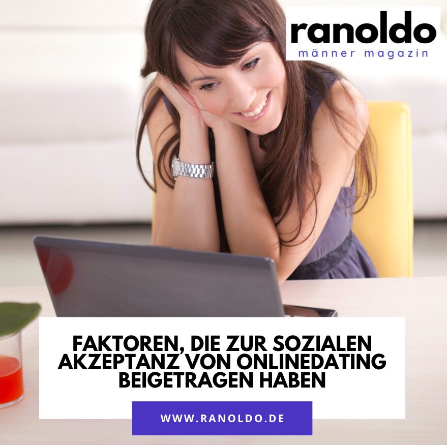 Faktoren, die zur sozialen Akzeptanz von Onlinedating beigetragen haben