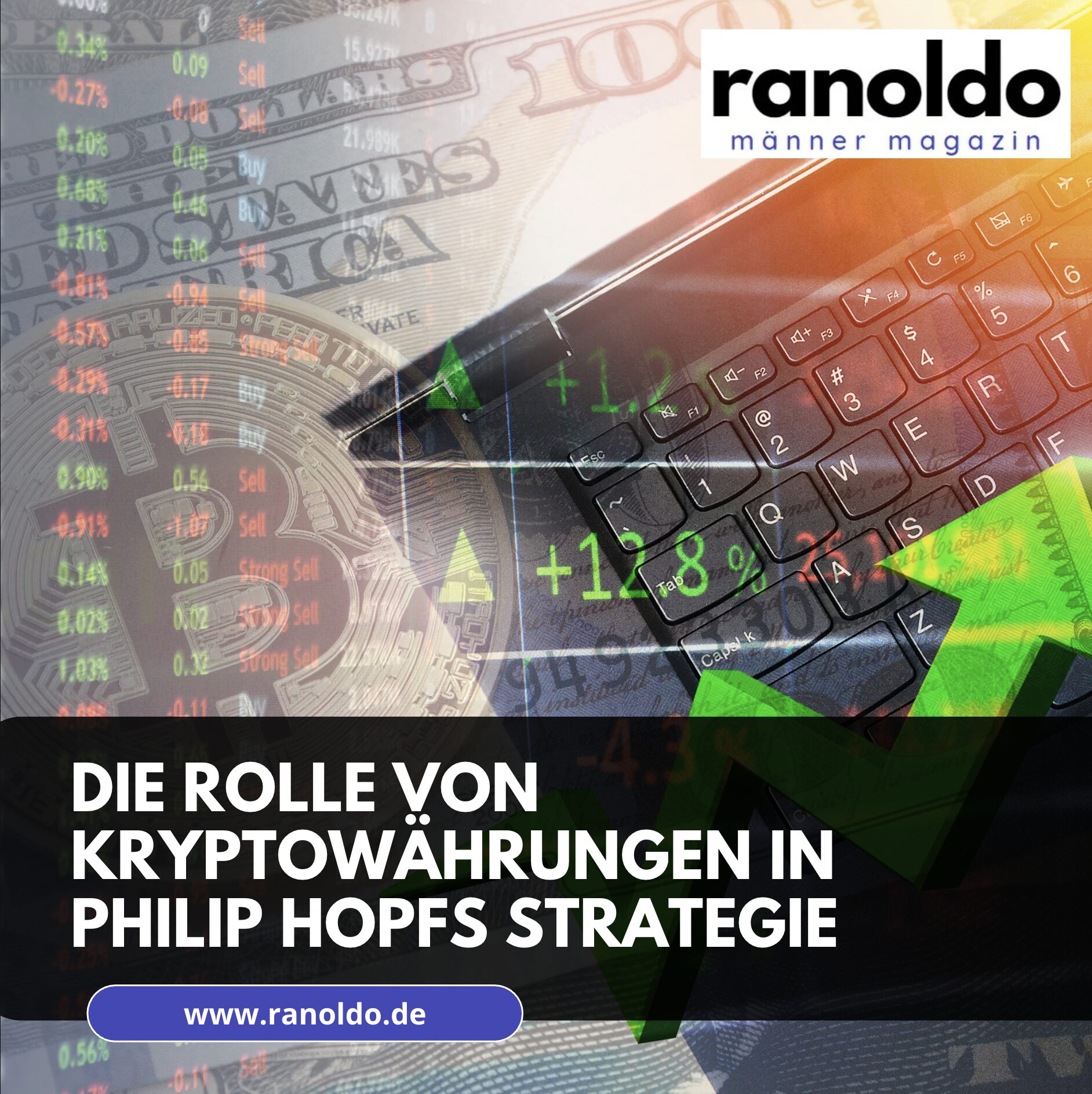 Die Rolle von Kryptowährungen in Philip Hopfs Strategie Die Rolle von Kryptowährungen in Philip Hopfs Strategie